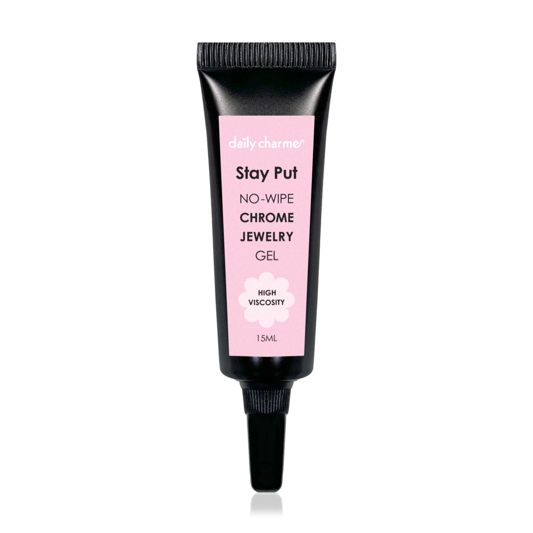 Stay Put No-Wipe Chrome Jewlery Gel